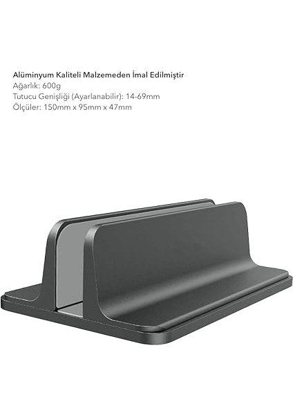 N17 Dikey Genişliği Ayarlı Laptop Macbook Standı Space Gray modelleri