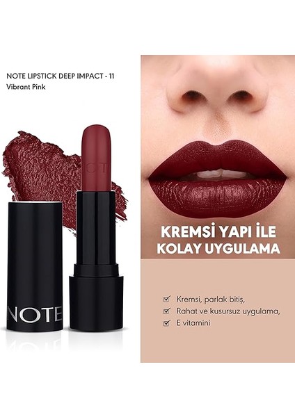 Deep Impact Lipstick 11 Vibrant Pink Kremsi Dokulu Yarı Parlak Ruj, Kırmızı fiyatları
