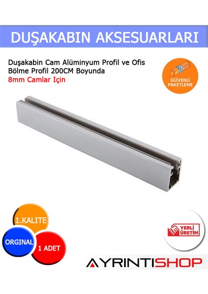 Ayrıntıshop Duşakabin Cam Alüminyum Profil ve Ofis Bölme Profil 200CM Boyunda 8mm Camlar Için