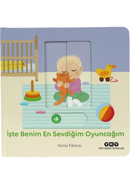 Hareketli Büyüyorum Serisi 4 Işte Benim En Sevdiğim Oyuncağım