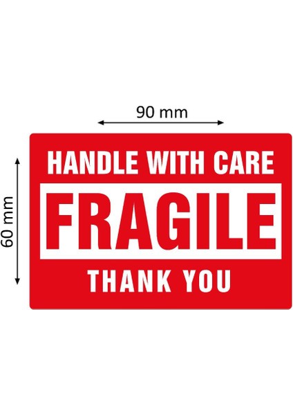 Fragile Dikkat Kırılır Etiketi 90MM x 60MM
