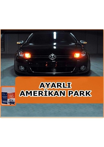 Group (8179) Ayarlı Amerikan Park Sinyal Modülü Otomatik Tüm Araçlara Uygun ile Uyumlu modelleri