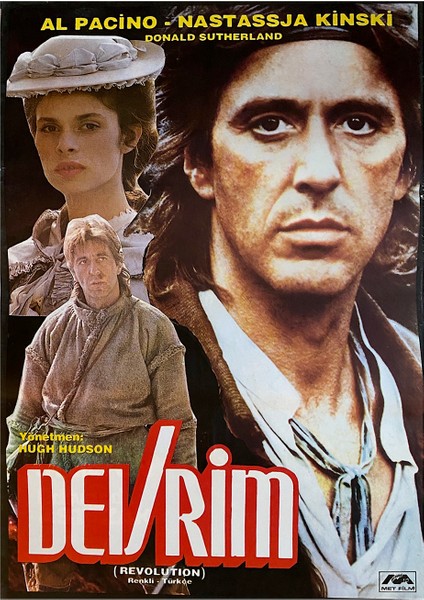 Devrim - The Revolutıon 1985 Filminin Afişi | Al Pacıno, Nastassıa Kınskı, Donald Sutherland