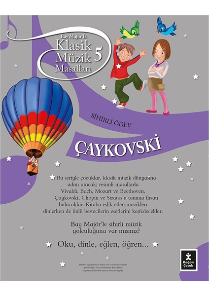 Klasik Müzik Masalları : Çaykovski modelleri
