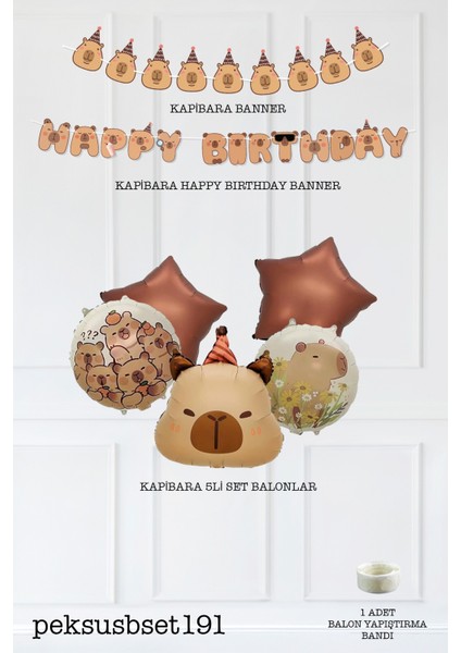 Kapibara Tema Doğum Günü Balon Seti Capybara Banner ve 5li Balonlu Set fiyatları