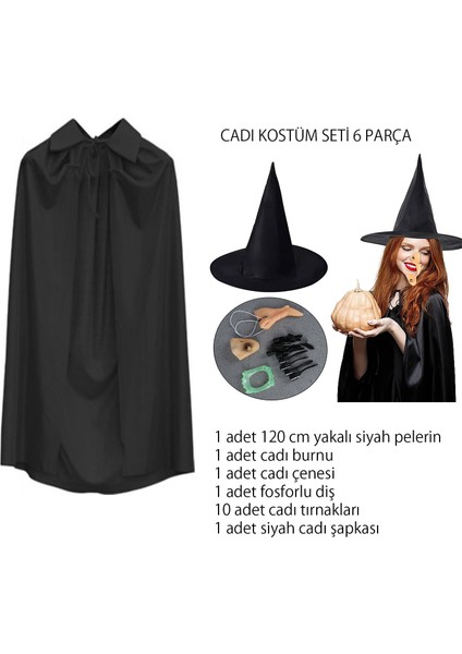 Zeroshop Cadı Kostüm Seti 6 Parça - Şapka Pelerin Diş Tırnaklar Çene ve Burun