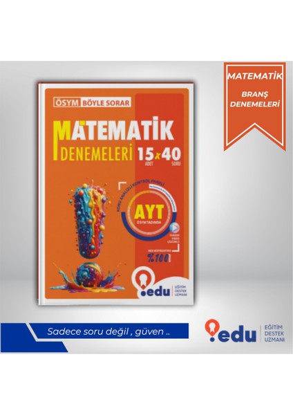 Edu Yayınları Ösym Böyle Sorar Ayt Matematik Denemeleri
