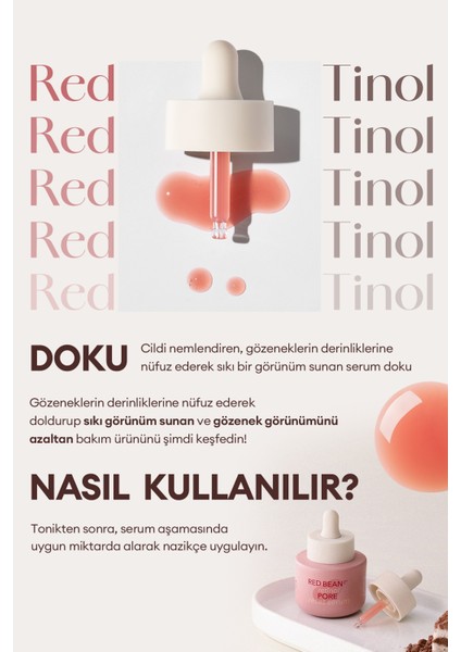 Retinol ve Kırmızı Fasulye Özlü, Sıkı Görünüm Sunan Serum Red Bean Retinol Pore Reset Serum