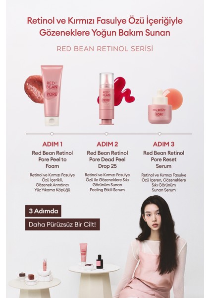 Retinol ve Kırmızı Fasulye Özlü, Sıkı Görünüm Sunan Serum Red Bean Retinol Pore Reset Serum
