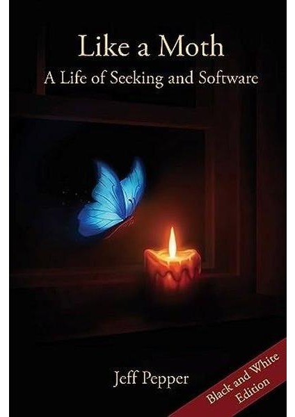 Like A Moth (Black & White Edition)