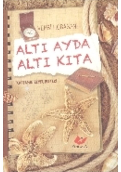 Altı Ayda Altı Kıta Kaptanın Seyir Defteri