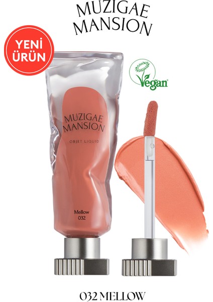 Gül Özlü, Kadife Bitiş Sunan, Nemlendirici ve Kalıcı Tint MUZIGAE MANSION Objet Liquid 032 Mellow