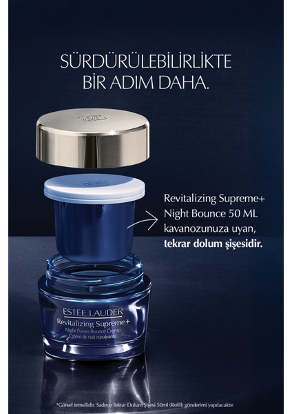 Revitalizing Supreme Night Power Bounce Creme Nemlendirici Refill/tekrar Dolum - 50 ml fiyatları