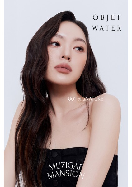 Hyalüronik Asit İçerikli, Nemlendirici ve Kalıcı Tint MUZIGAE MANSION Objet Water (001 Signature)