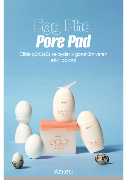 Cilde Aydınlık & Pürüzsüz Görünüm Kazandıran Gözenek Karşıtı Cilt Bakım Pedi A'PIEU Egg Pha Pore Pad
