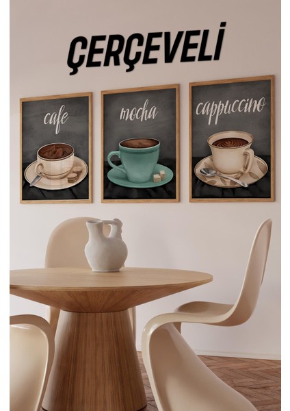 ☕ Kahve Temalı 3'lü Tablo Seti – Ahşap Çerçeveli Mdf Uv Baskı (Cafe, Mocha, Cappuccino) CRV1011 23 x 32