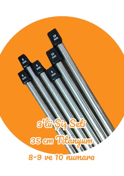 Sultan/yabalı Şiş Kutulu 3'lü Titanyum Örgü Şişi Seti 35 cm 8-9 ve 10 Numara fiyatları