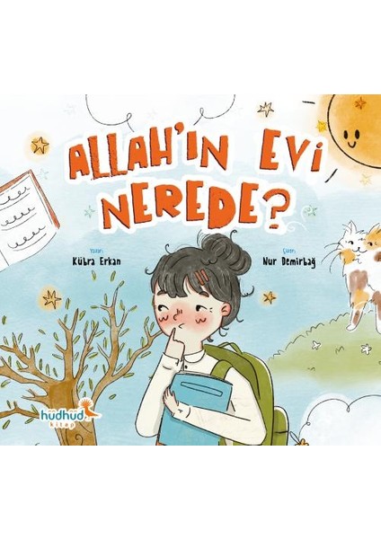 Allah’ın Evi Nerede?-Kübra Erkan-Hüdhüd Kitap