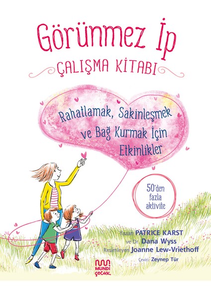 Görünmez İp: Çalışma Kitabı - Patrice Karst