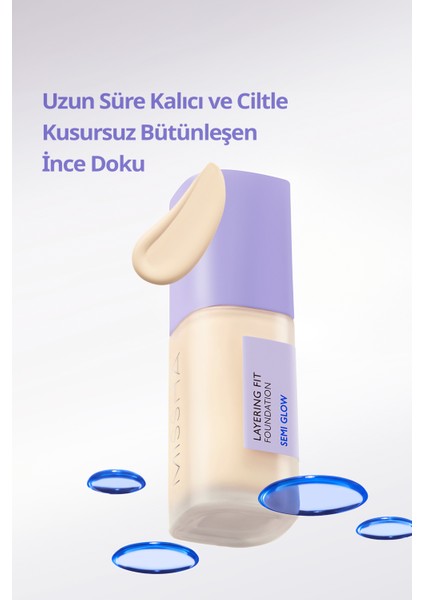 Yarı Parlak Bitişli Nemlendirici Fondöten Layering Fit Foundation Semi Glow (No.19 Ivory)