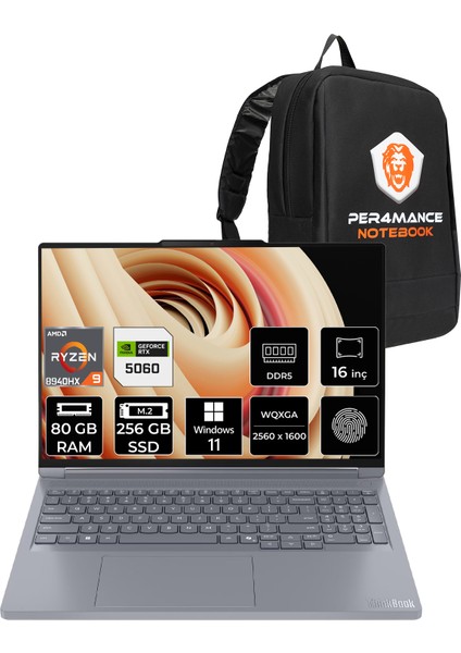 Thinkbook 16P Gen 6 Amd Ryzen 9 8940HX 80GB 256GB SSD RTX5060/8GB 115W 16" Qhd+ 240Hz W11H Taşınabilir Bilgisayar & Per4 Çanta 21U00013TXP403