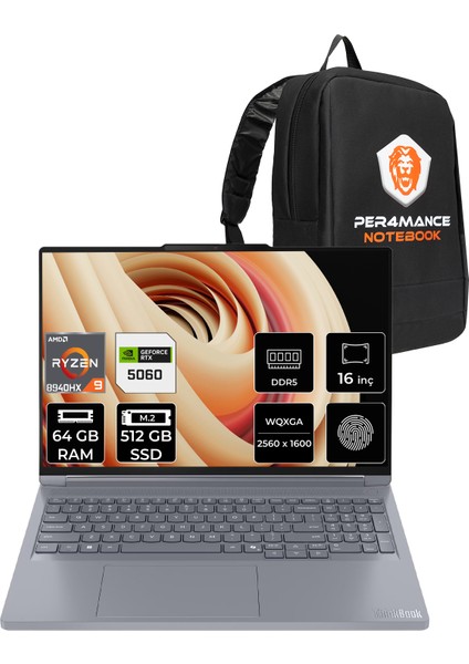Thinkbook 16P Gen 6 Amd Ryzen 9 8940HX 64GB 512GB SSD RTX5060/8GB 115W 16" Qhd+ 240Hz Fdos Taşınabilir Bilgisayar & Per4 Çanta 21U00013TXP338