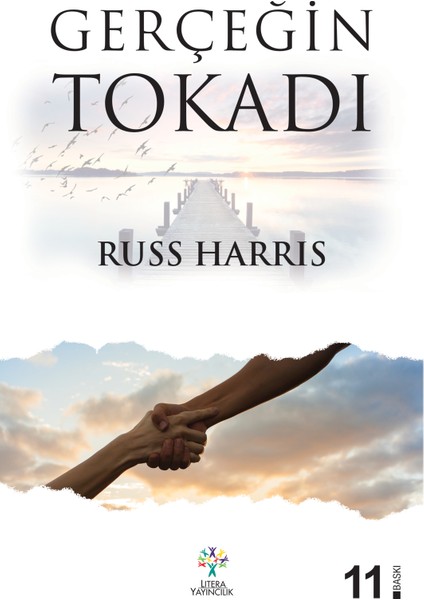 Gerçeğin Tokadı - Russ Harris