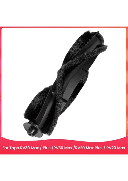 Tapo RV30 Max / Plus / RV30 Max / RV20 Max Plus / RV20 Max Yedek Parçaları Için Ana Silindir Fırçası (Yurt Dışından)