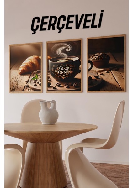 🌞 Good Mornıng Serisi – Çerçeveli 3’lü Kahve Temalı Tablo Seti (Mdf – Uv Baskı) CRV1023 23 x 32