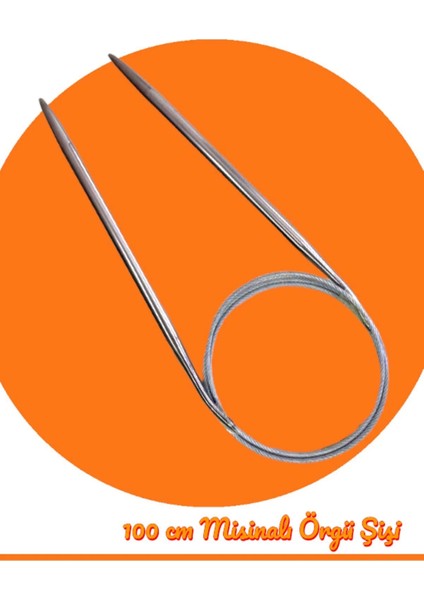 Çelik Telli Misinalı Örgü Şişi Seti 40 Cm-60 cm ve 100 cm fiyatları