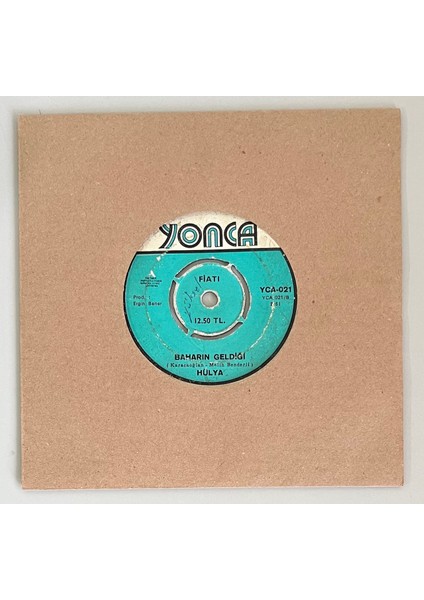 Hülya Baharın Geldiği - Ah Neyleyim Gönül 45 Lik Plak (Orjinal Dönem Baskı Plak A Yüzünde Çizik Mevcut)