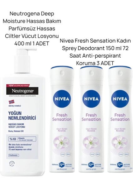 Deep Moisture Vücut Losyonu Hassas Kuru 400 ml + Nivea Fresh Sensation Kadın Sprey Deodorant 150 ml 3ADET
