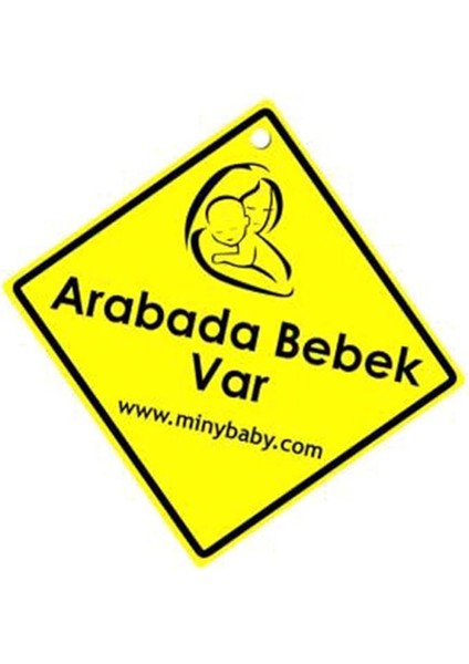 Baby Unisex Arabada Bebek Var Ikazı