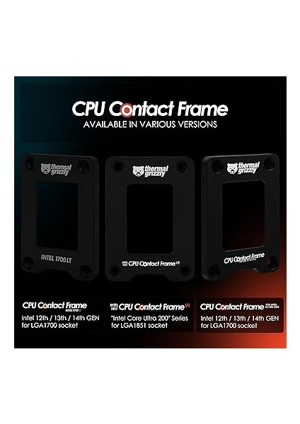 Grizzly - Cpu Kontak Çerçevesi Intel 13. ve 14. Nesil - Soğutma Performansını Artırmak Için Optimize Edilmiş Cpu Kontak Basıncı Için - Kolay Kurulum - DER8AUER Tarafından fırsatları