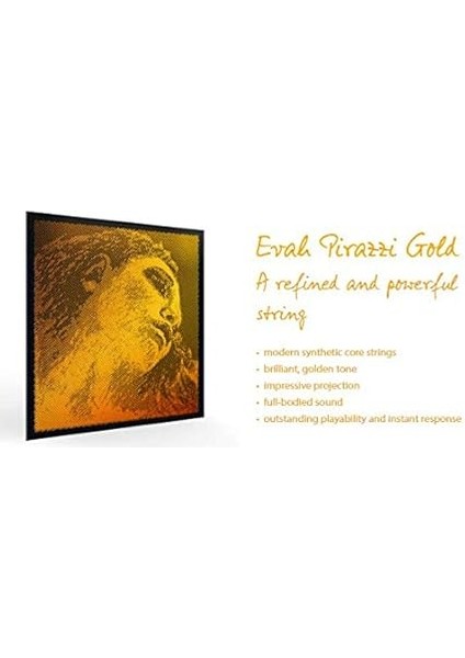 Evah Pirazzi Gold E ( Mi ) Tek Keman Teli 315421 fırsatları