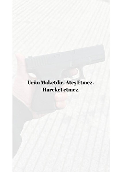 Glock 19 Birebir Boyutlu Plastik Maket Gerçekçi Tasarım ile Sergileme İçin modelleri