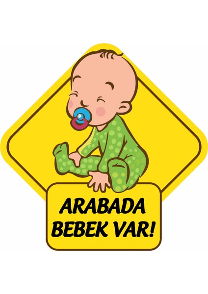 Arabada Bebek Var Araba Sticker 00170 fiyatları