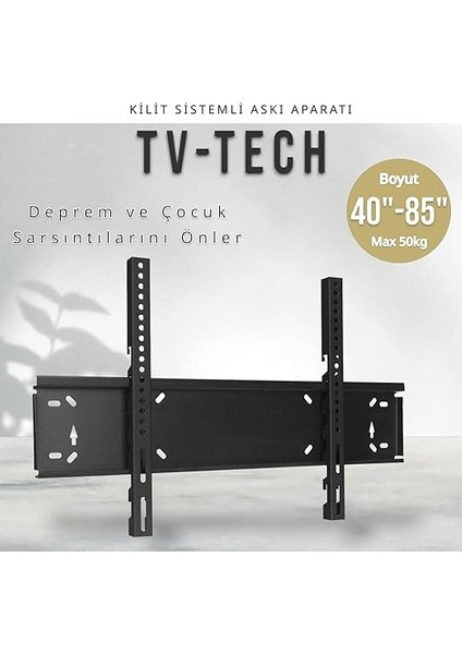 TV-4085 Televizyon Duvar Askı Aparatı, 40"-85" Inç (102-216CM) Vesa 400X400-600X400-600X500-700X500 Max 50KG/110LBS-KILITLI Sistem-Sarsılmaz-Depreme Karşı-Çocuk Kilitli - Kavisli/curved Uyumlu fiyatları