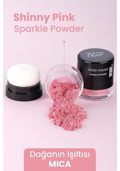Natural Sparkle Powder Shinny Pink Çok Amaçlı Toz Işıltılı AYDINLATICI%100 Doğal fiyatları