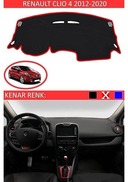 Torpido Koruma Halısı Siyah Kenar Renk Kırmızı Renault Clio 4 2012-2020 ile Uyumlu fiyatları