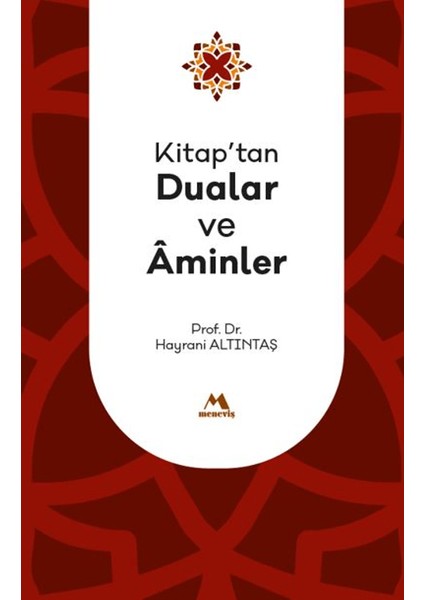 Kitap'tan Dualar ve Aminler