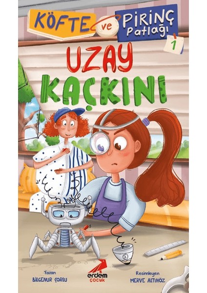 Köfte ve Pirinç Patlağı 1 - Uzay Kaçkını