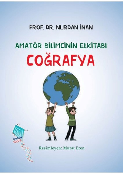 Coğrafya - Amatör Bilimcinin Elkitabı