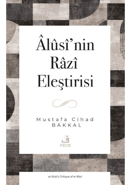Alusi’nin Razi Eleştirisi