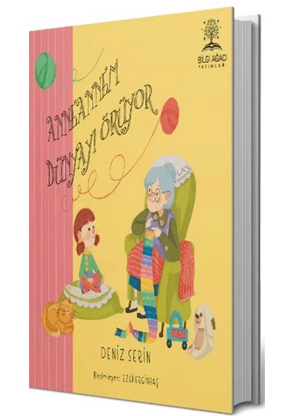 Anneannem Dünyayı Örüyor