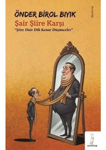 Şair Şiire Karşı