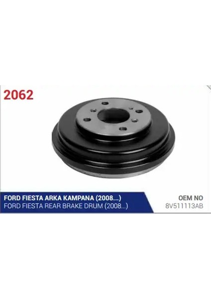 2062 Fren Kampanasi 8V511113AB (2 Adet Fiyatıdır)