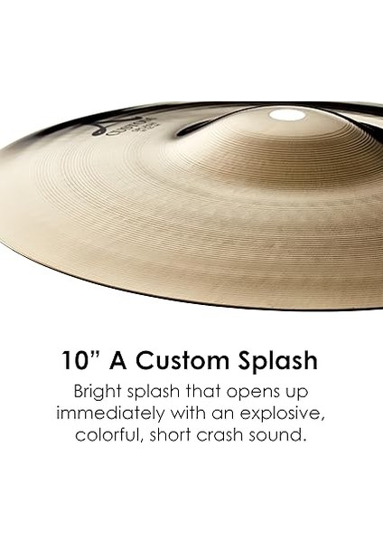 A Custom 10 Inc Splash Finish Brilliant Zil modelleri