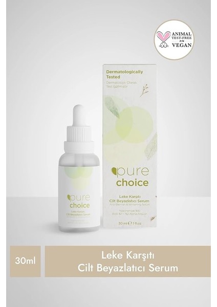 Choice Leke Karşıtı Cilt Beyazlatıcı Serum 30 Mililitre modelleri