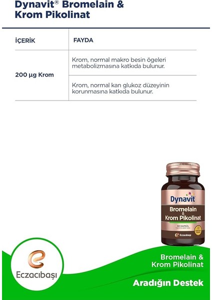 Bromelain + Krom Pikolinat indirimleri